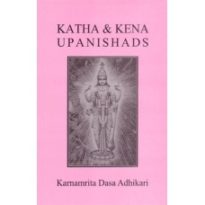Katha & Kena Upanishads